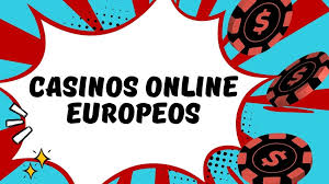 Descubre los Mejores Casinos Online Europeos 620584050
