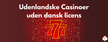 Online Casino Uden Dansk Licens Alt, Hvad Du Skal Vide