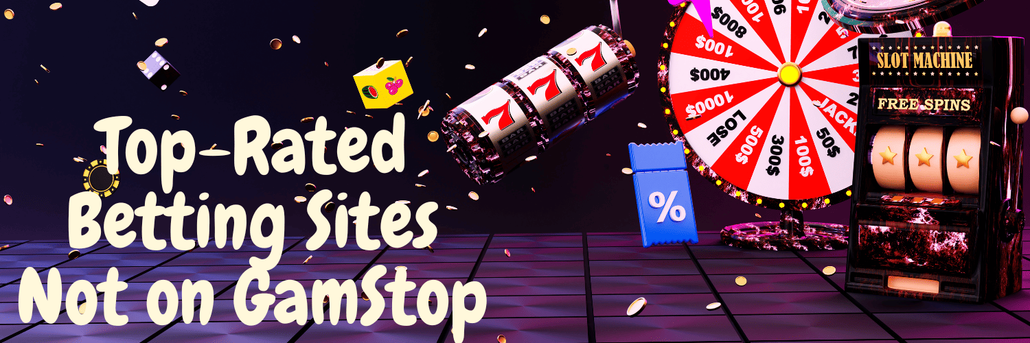 Discover Non GamStop Betting Sites Your Ultimate Guide