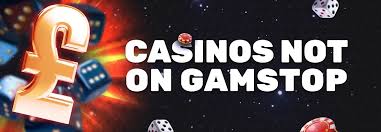 Discovering Casinos Not Covered by GamStop A Guide to Non-GamStop Gambling