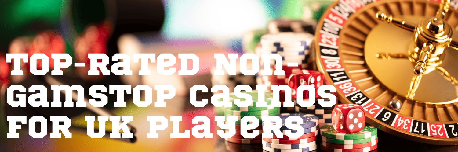 Discovering Online Casinos Outside GamStop A Comprehensive Guide